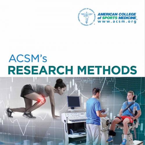 ACSM's Research Methods First Edition- ACSM - Lawrence E. Armstrong, PhD, FACSM & William J. Kr...