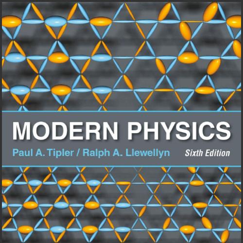 (Solution Manual)Modern Physics 6th sixth edition by Paul A. Tipler.pdf