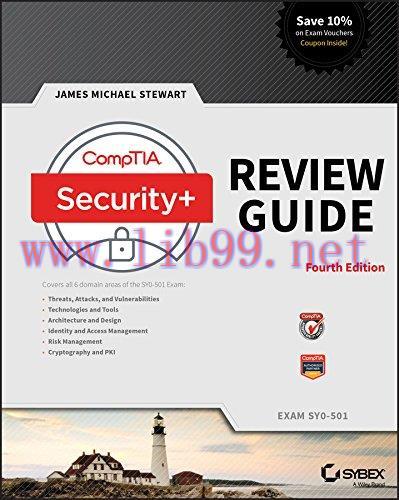 [FOX-Ebook]CompTIA Security+ SY0-501 Review Guide: Exam SY0-501