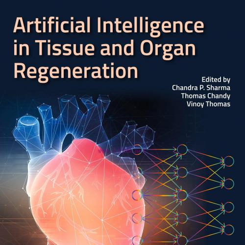 [AME]Artificial Intelligence in Tissue and Organ Regeneration (EPUB)