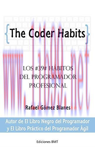 [FOX-Ebook]The Coder Habits: Los 39 h&aacute;bitos del programador profesional