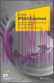 (PDF)IPSAS Explained: A Summary of International Public Sector Accounting Standards 3rd Edition