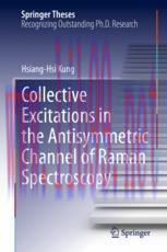[PDF]Collective Excitations in the Antisymmetric Channel of Raman Spectroscopy