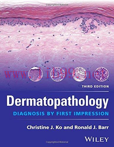 [AME]Dermatopathology: Diagnosis by First Impression, 3rd Edition (PDF)