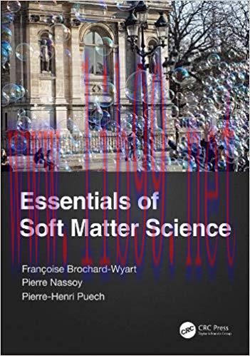 [PDF]Essentials of Soft Matter Science