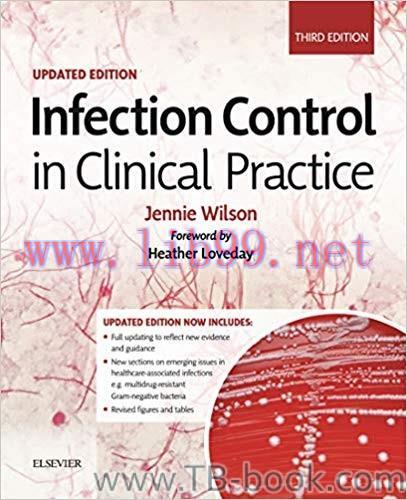Infection Control in Clinical Practice Updated Edition 3rd Edition by Jennie Wilson