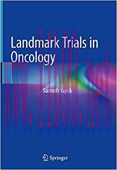 (PDF)Landmark Trials in Oncology 1st ed. 2019 Edition
