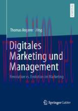 [PDF]Digitales Marketing und Management: Revolution vs. Evolution im Marketing
