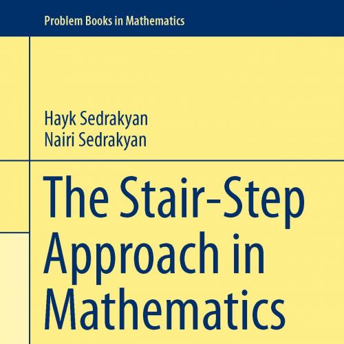 The Stair-Step Approach in Mathematics