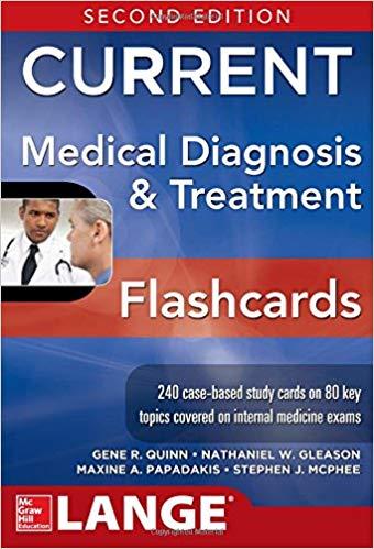 CURRENT Medical Diagnosis and Treatment Flashcards 2nd Edition