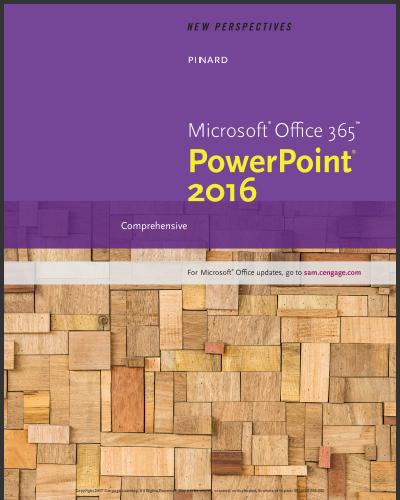 (IM)New Perspectives Microsoft Office 365 & PowerPoint 2016 Comprehensive.zip