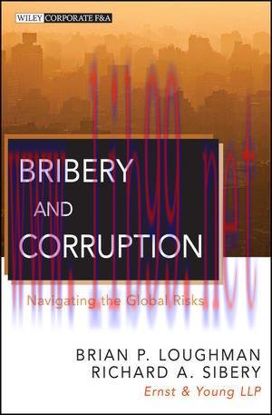 [FOX-Ebook]Bribery and Corruption: Navigating the Global Risks