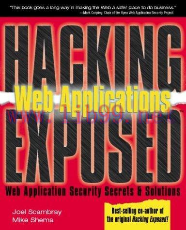 [FOX-Ebook]Hacking Exposed: Web Applications, Web Application Security Secrets & Solutions