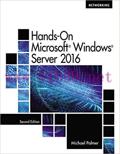 Hands-On Microsoft Windows Server 2016 2nd Edition,