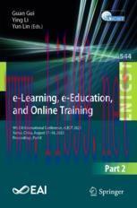 [PDF]e-Learning, e-Education, and Online Training: 9th EAI International Conference, eLEOT 2023...