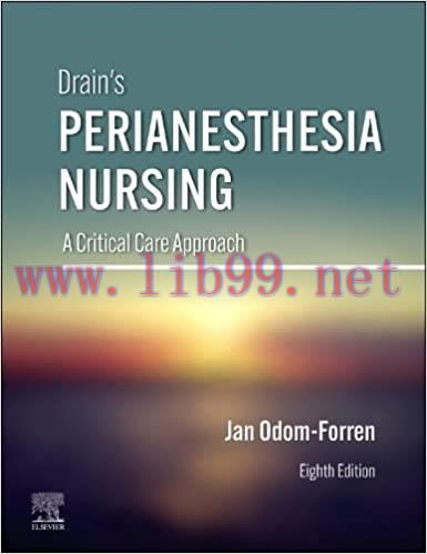[AME]Drain&rsquo;s PeriAnesthesia Nursing: A Critical Care Approach, 8th Edition (EPUB)