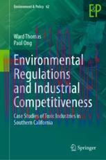 [PDF]Environmental Regulations and Industrial Competitiveness: Case Studies of Toxic Industries...