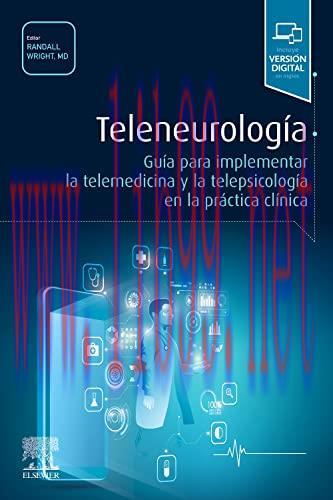 [AME]Teleneurolog&iacute;a: Gu&iacute;a para implementar la telemedicina y la telepsicolog&iacute;a en la pr&aacute;ctica c...