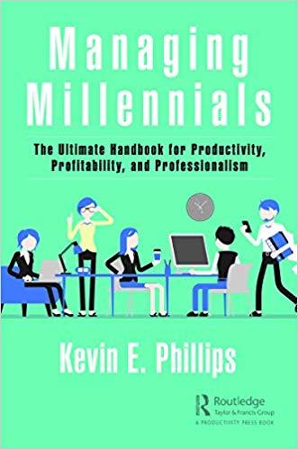 (PDF)Managing Millennials The Ultimate Handbook for Productivity, Profitability, and Profession...