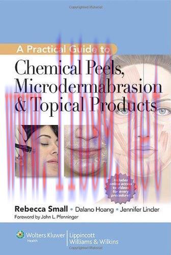 [AME]A Practical Guide to Chemical Peels, Microdermabrasion & Topical Products (Original PDF)