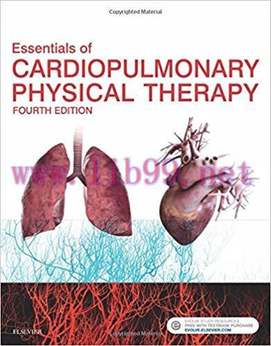 [PDF]Essentials of Cardiopulmonary Physical Therapy 4th Edition