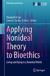 [AME]Applying Nonideal Theory to Bioethics (Original PDF)