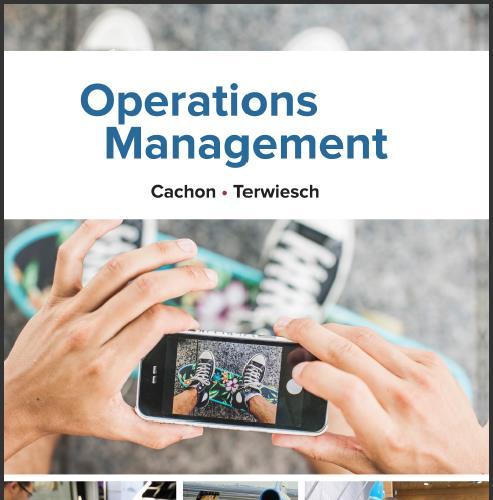 (TB)Operations Management, 1e by Gerard Cachon.zip
