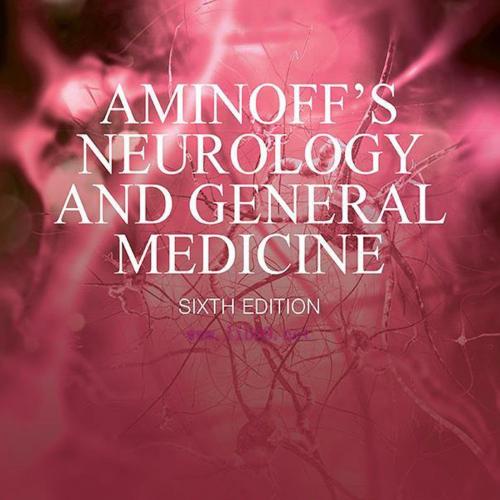 [AME]Aminoff's Neurology and General Medicine, 6th Edition (EPUB)