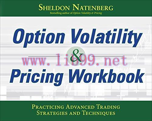 (PDF)Option Volatility & Pricing Workbook: Practicing Advanced Trading Strategies and Technique...