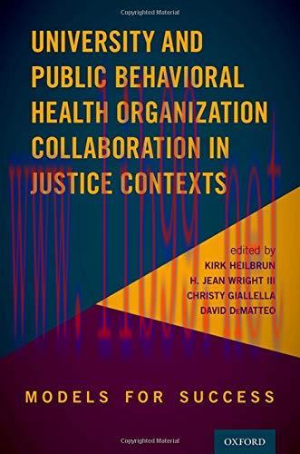 [AME]University and Public Behavioral Health Organization Collaboration in Justice Contexts: Mo...