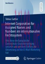 [PDF]Internet Corporation for Assigned Names and Numbers im internationalen Rechtssystem: Wie d...