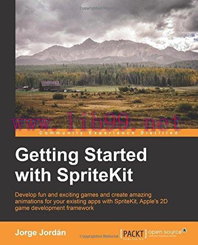 [FOX-Ebook]Getting Started with SpriteKit