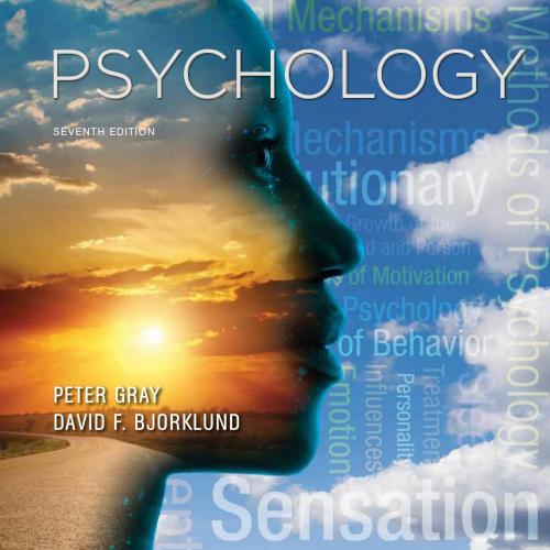 Psychology Seventh Edition 7th Edition by Peter O. Gray