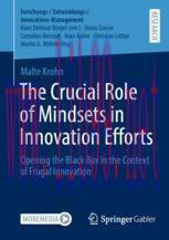 [PDF]The Crucial Role of Mindsets in Innovation Efforts: Opening the Black Box in the Context o...