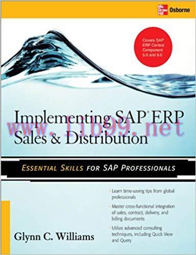 Implementing SAP ERP Sales & Distribution 1st Edition,