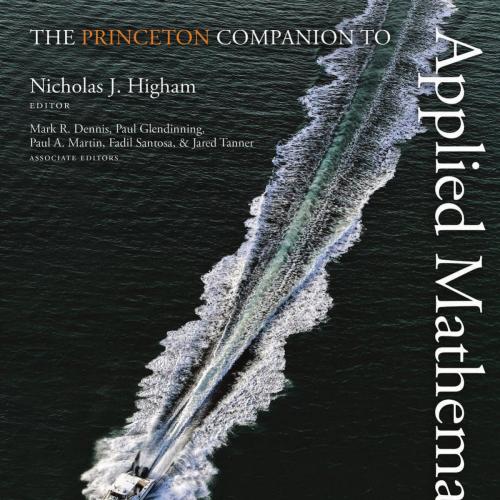 Princeton Companion to Applied Mathematics, The
