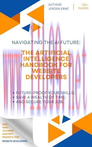 [FOX-Ebook]The Artificial Intelligence Handbook for Website Developers: "Future-Proof Your Skil...