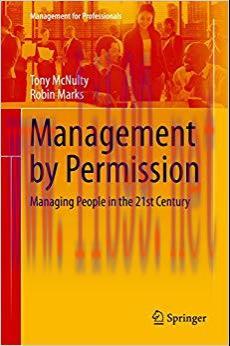 (PDF)Management by Permission: Managing People in the 21st Century (Management for Professional...