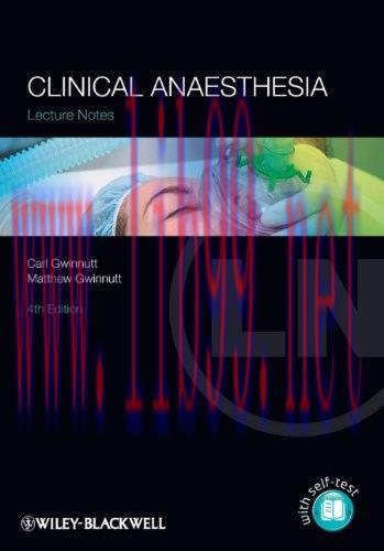 [AME]Lecture Notes: Clinical Anaesthesia 4e (Original PDF)