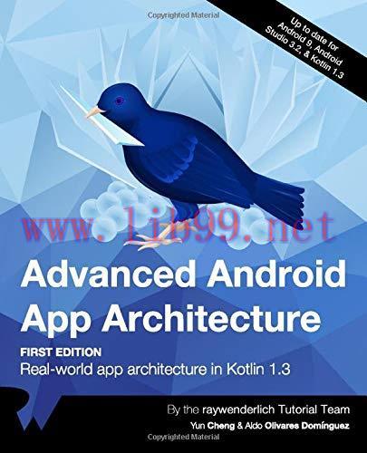 [FOX-Ebook]Advanced Android App Architecture: Real-world app architecture in Kotlin 1.3