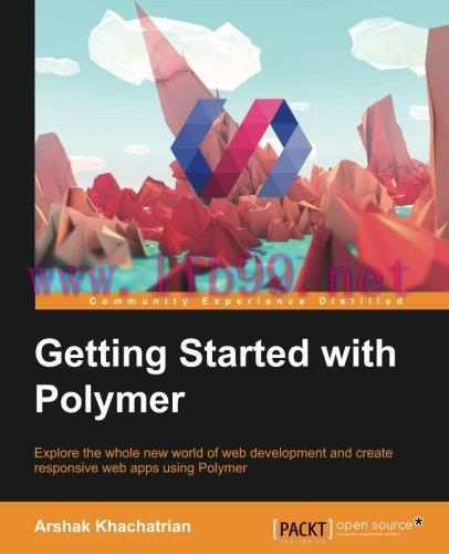[FOX-Ebook]Getting Started with Polymer