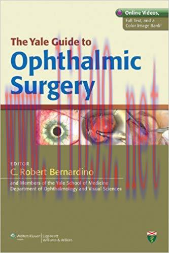 [PDF]The Yale Guide to Ophthalmic Surgery
