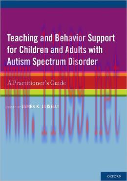[AME]Teaching and Behavior Support for Children and Adults with Autism Spectrum Disorder: A Pra...