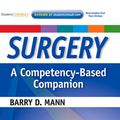 Surgery A Competency-Based Companion