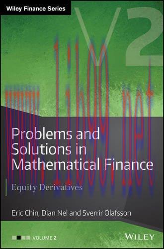 [FOX-Ebook]Problems and Solutions in Mathematical Finance Volume 2: Equity Derivatives