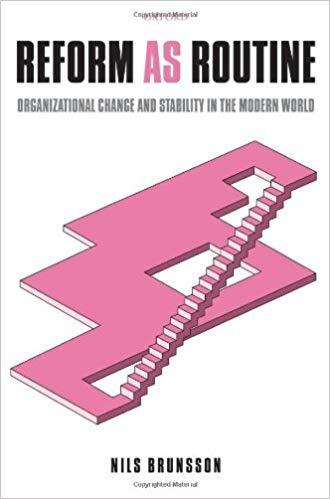 (PDF)Reform as Routine Organizational Change in the Modern World 1st Edition