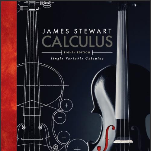 (Solution Manual)Single Variable Calculus , 8th Edition by James Stewart.zip