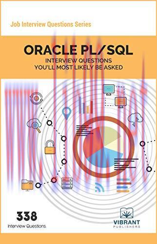 [FOX-Ebook]ORACLE PL/SQL Interview Questions You'll Most Likely Be Asked, 3rd Edition
