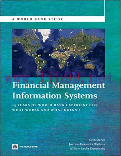 (PDF)Financial Management Information Systems: 25 Years of World Bank Experience on What Works ...