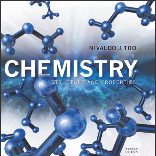(IM)Chemistry Structure and Properties 2nd Edition by Nivaldo J. Tro.zip